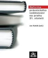 Reforma právnického vzdělávání na prahu 21. století - cena, porovnanie