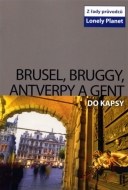 Brusel, Bruggy, Antverpy a Gent do vrecka - cena, porovnanie