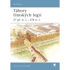 Tábory římských legií 27 př. n. l. – 378 n. l.