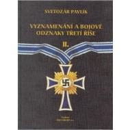 Vyznamenání a bojové odznaky Třetí říše II. - cena, porovnanie