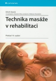 Technika masáže v rehabilitaci