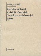 Psychika osobnosti v období závažných životních a společenských změn - cena, porovnanie