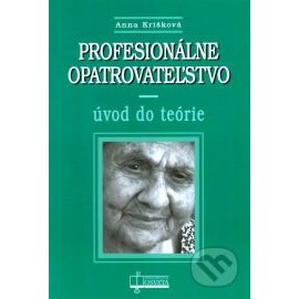 Profesionálne opatrovateľstvo