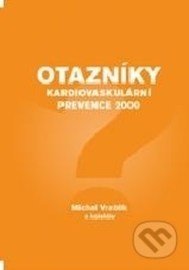 Otazníky kardiovaskulární prevence 2009