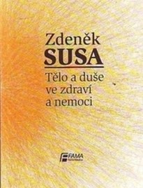 Tělo a duše ve zdraví a v nemoci