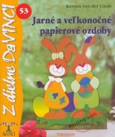 Jarné a veľkonočné papierové ozdoby