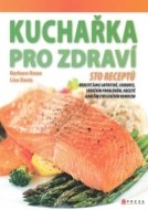 Kuchařka pro zdraví - cena, porovnanie