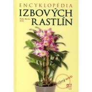 Encyklopédia izbových rastlín - cena, porovnanie