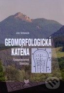 Geomorfologická katéna - cena, porovnanie