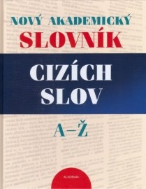 Nový akademický slovník cizích slov A - Ž