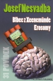 Blbec z Xeenemünde, Erosomy