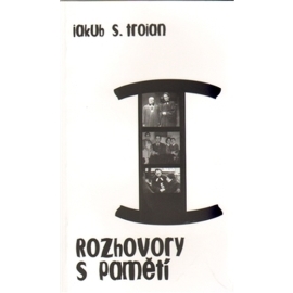 Rozhovory s pamětí I.
