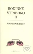 Rodinné striebro II. - cena, porovnanie