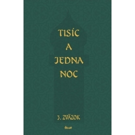 Tisíc a jedna noc - 3. zväzok