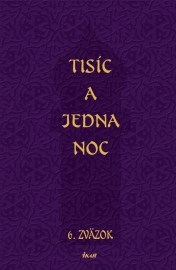 Tisíc a jedna noc - 6. zväzok